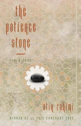 The Patience Stone: A Novel - Epub + Converted Pdf